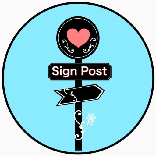 Sign Post（道標）